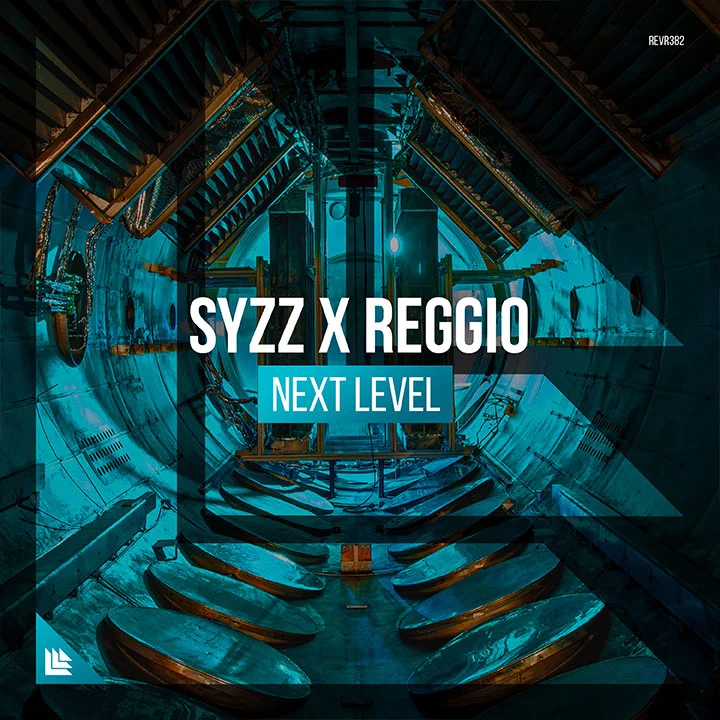 Next Level - Syzz & REGGIO