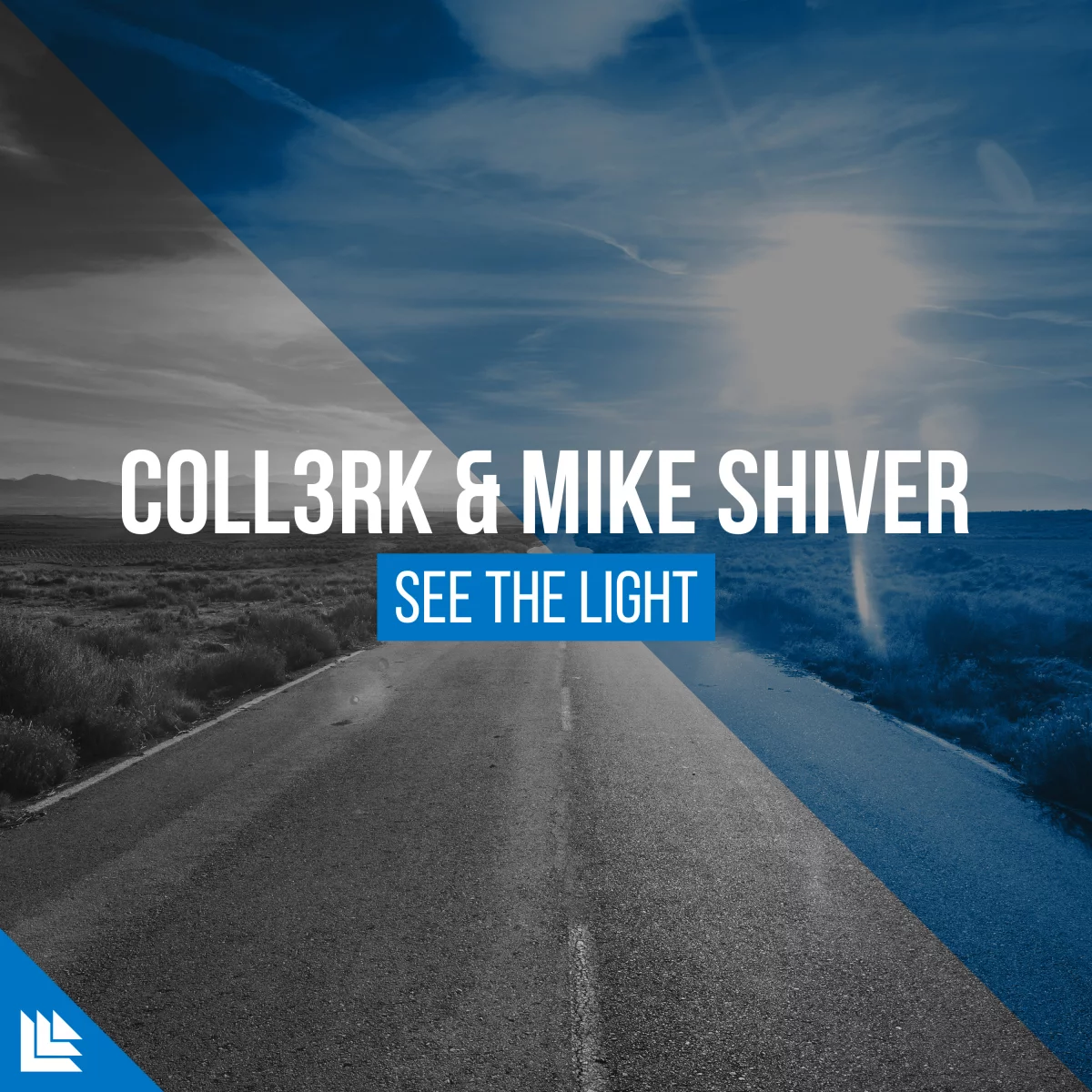 See The Light  - CoLL3RK⁠ & Mike Shiver⁠ 