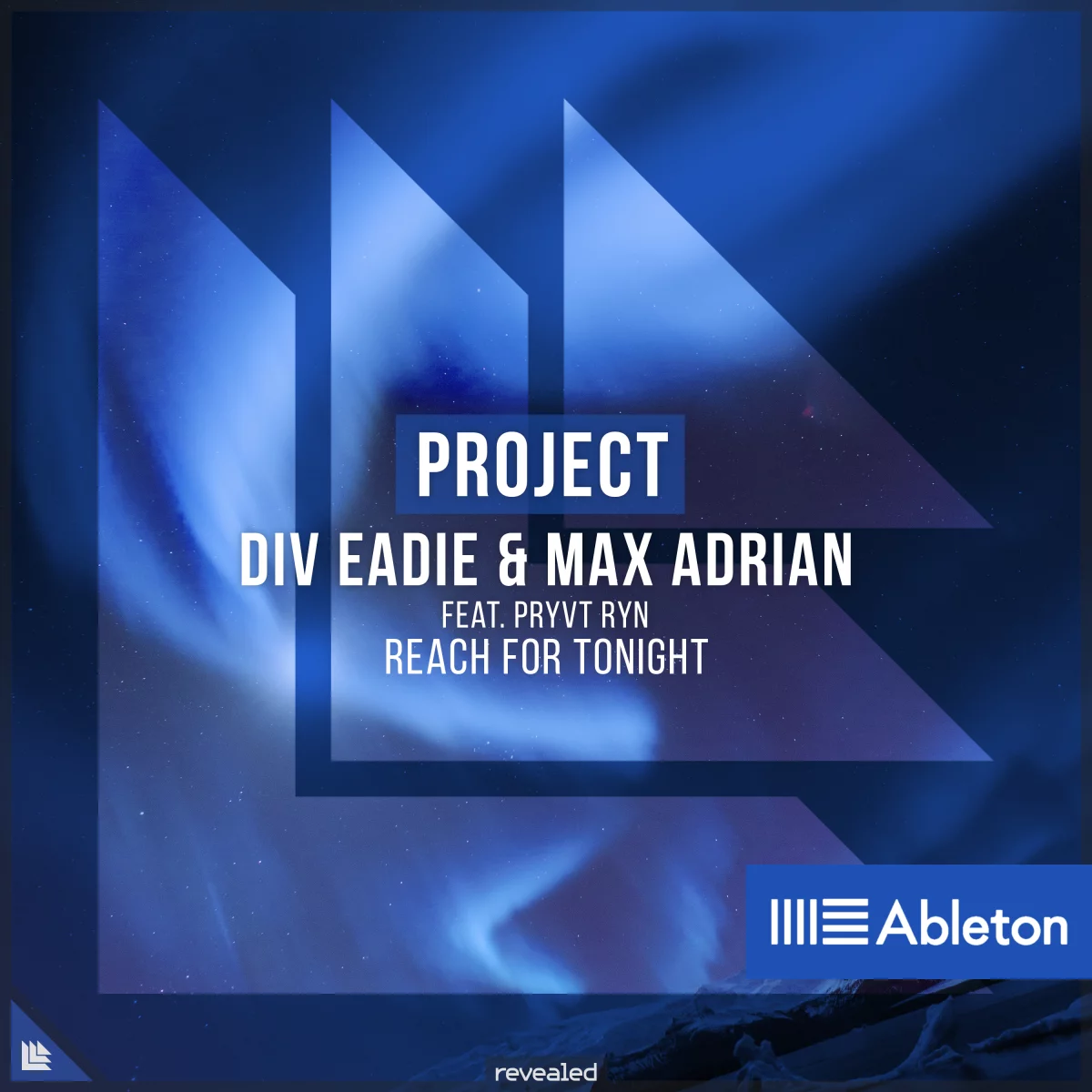 Reach For Tonight (Ableton Project) - Div Eadie⁠ & Max Adrian⁠ feat. PRYVT RYN⁠ 