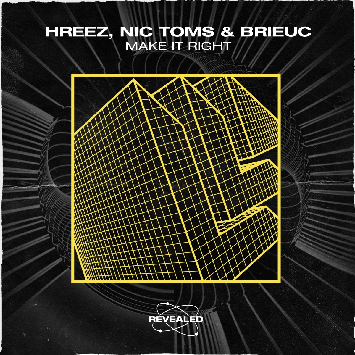 Make It Right - Hreez⁠ Nic Toms⁠ Brieuc⁠ 