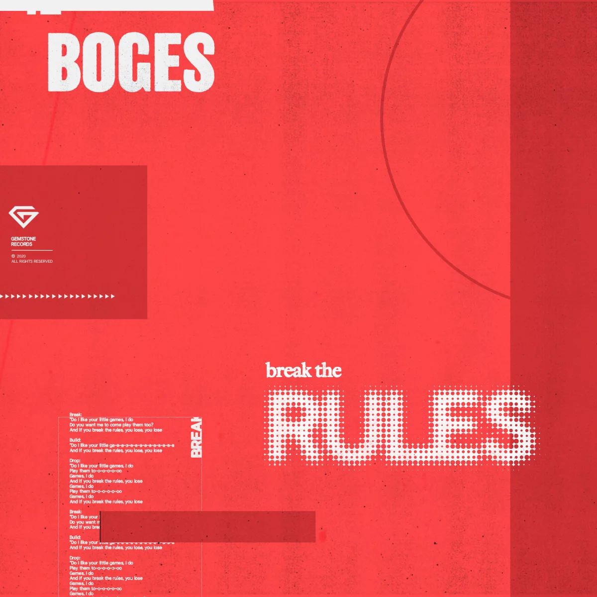 Break The Rules - Boges