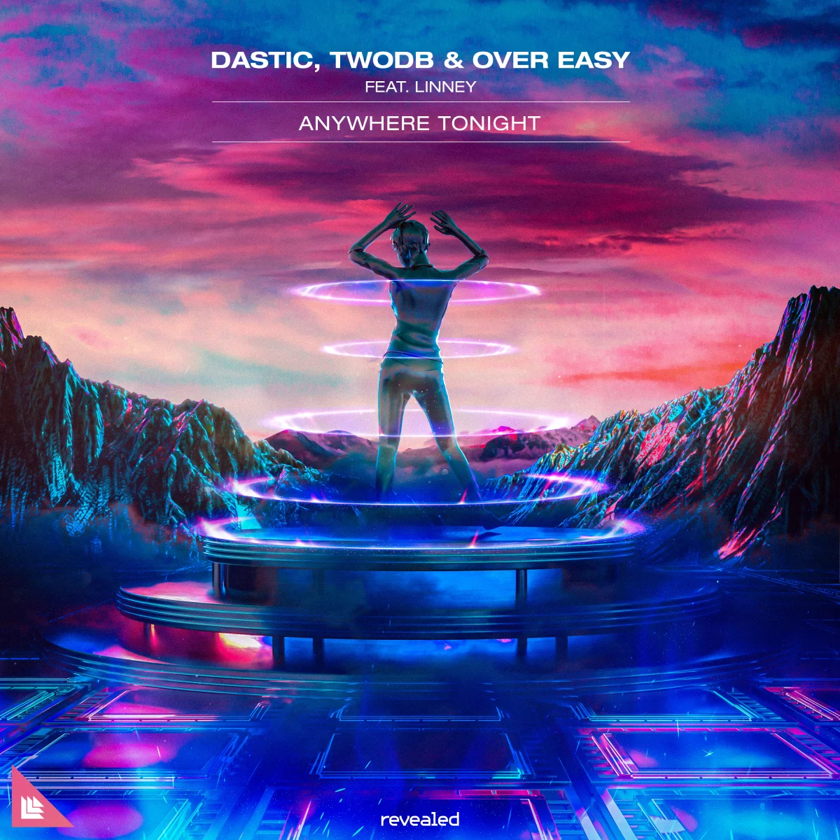 Anywhere Tonight - Dastic⁠, twoDB⁠ & Over Easy⁠ feat. Linney